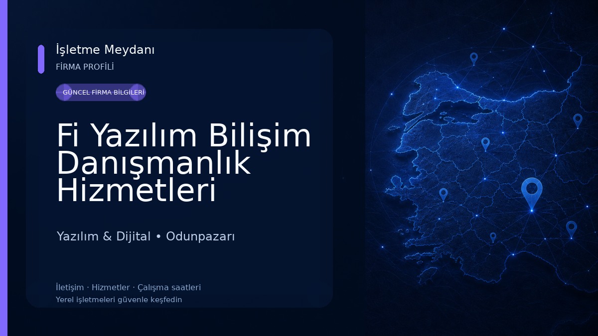 Fi Yazılım Bilişim Danışmanlık Hizmetleri