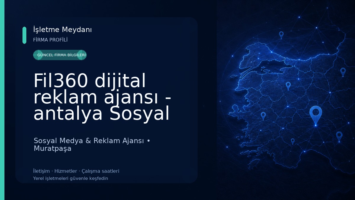 Fil360 dijital reklam ajansı - antalya Sosyal Medya Yönetimi