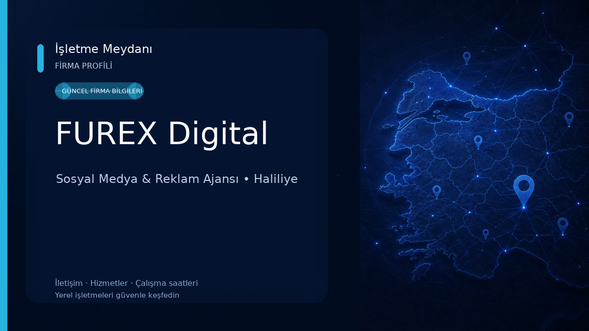 FUREX Digital Sosyal Medya & Reklam Ajansı