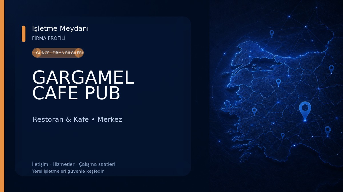 GARGAMEL CAFE PUB Restoran & Kafe