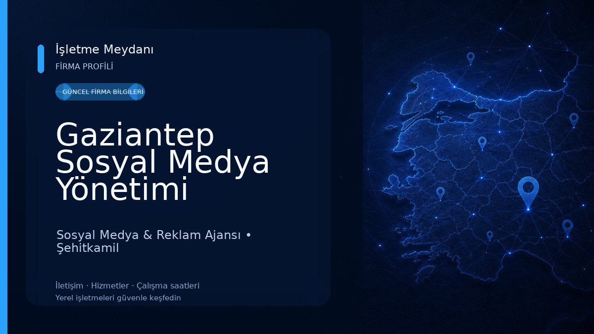 Gaziantep Sosyal Medya Yönetimi 