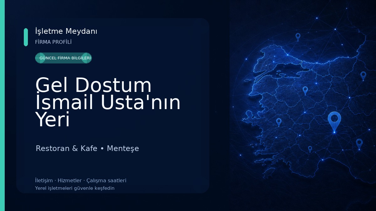 Gel Dostum İsmail Usta'nın Yeri