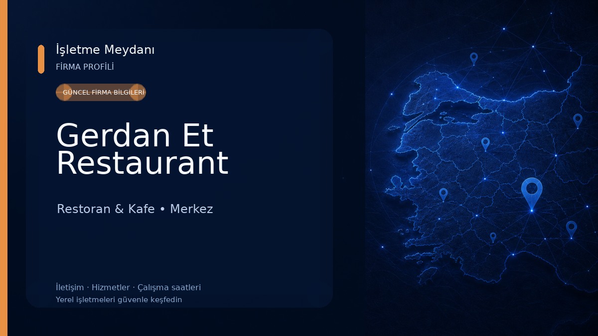 Gerdan Et Restaurant Restoran & Kafe