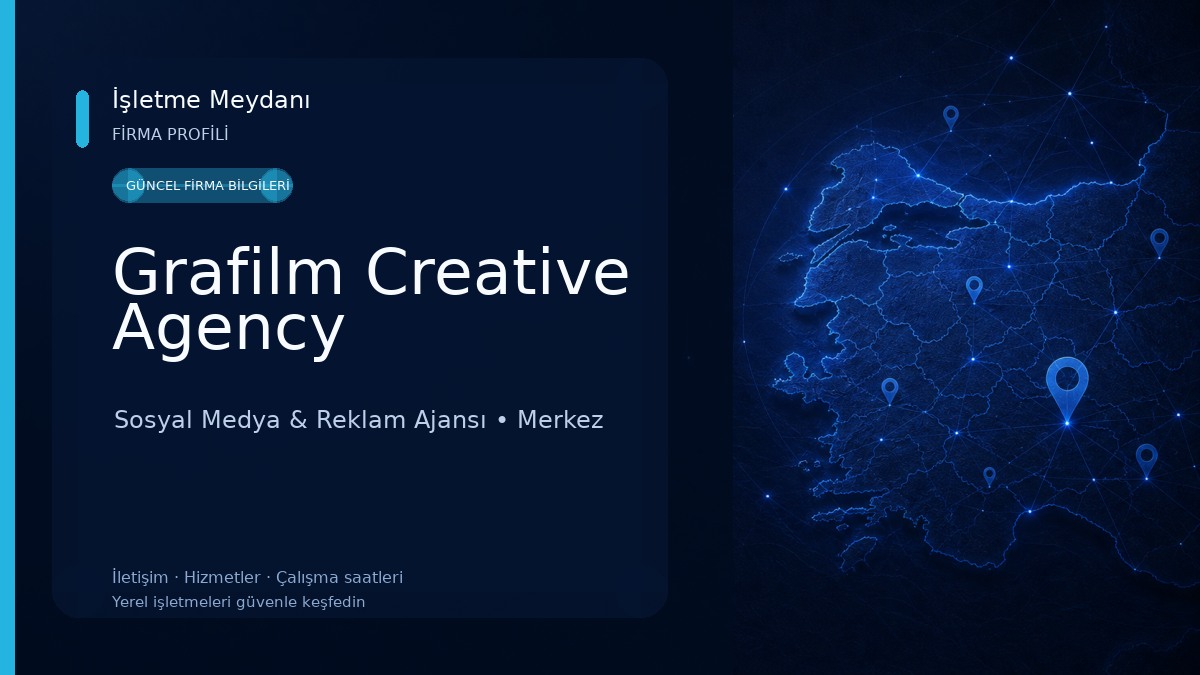 Grafilm Creative Agency Sosyal Medya & Reklam Ajansı