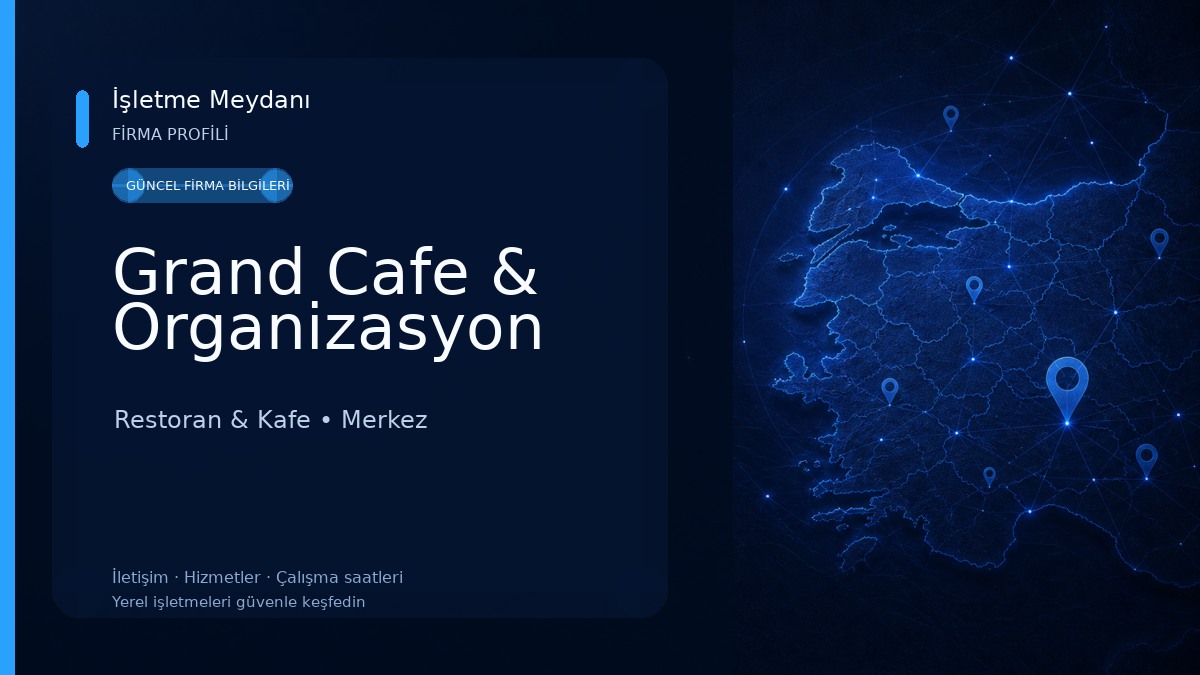 Grand Cafe & Organizasyon Restoran & Kafe