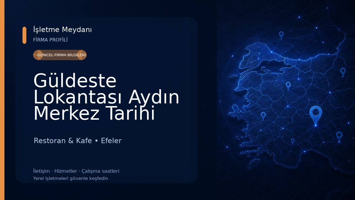 Güldeste Lokantası Aydın Merkez Tarihi Filibeli Restoran & Kafe