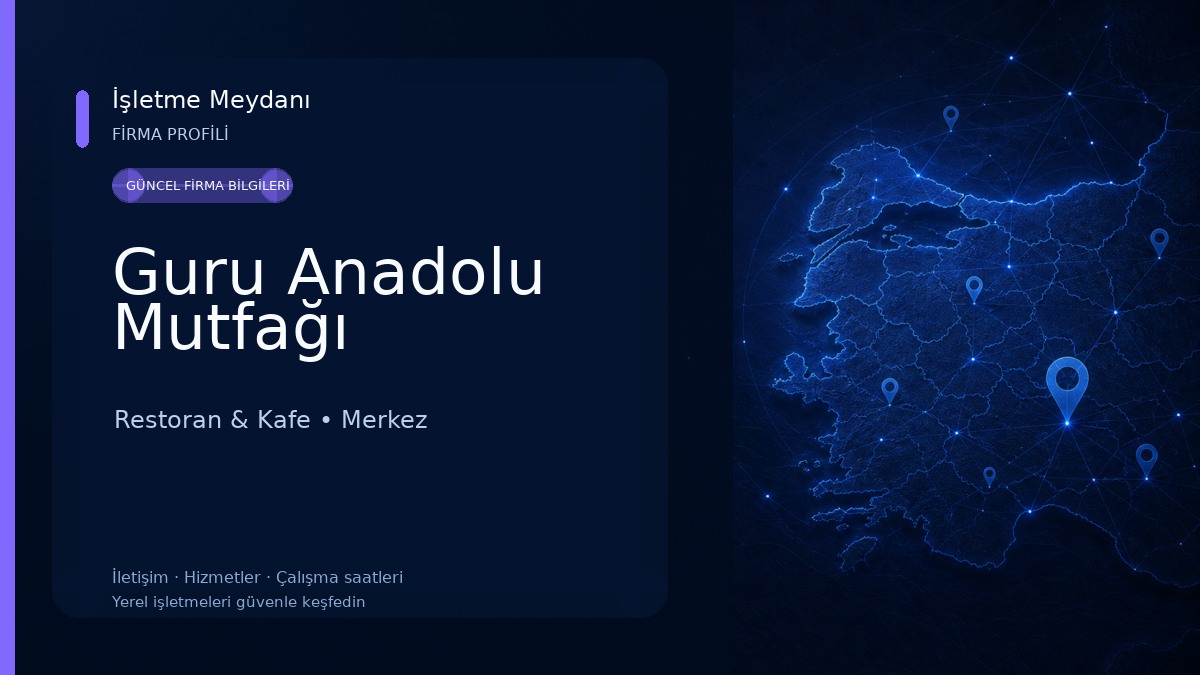 Guru Anadolu Mutfağı