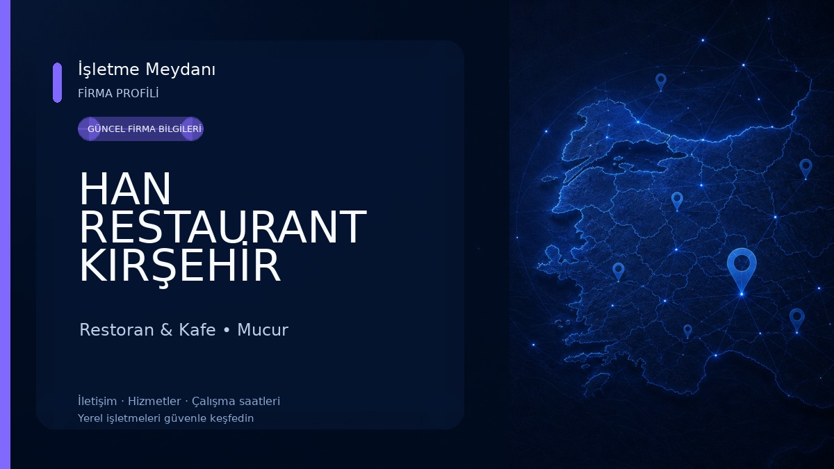 HAN RESTAURANT KIRŞEHİR Restoran & Kafe