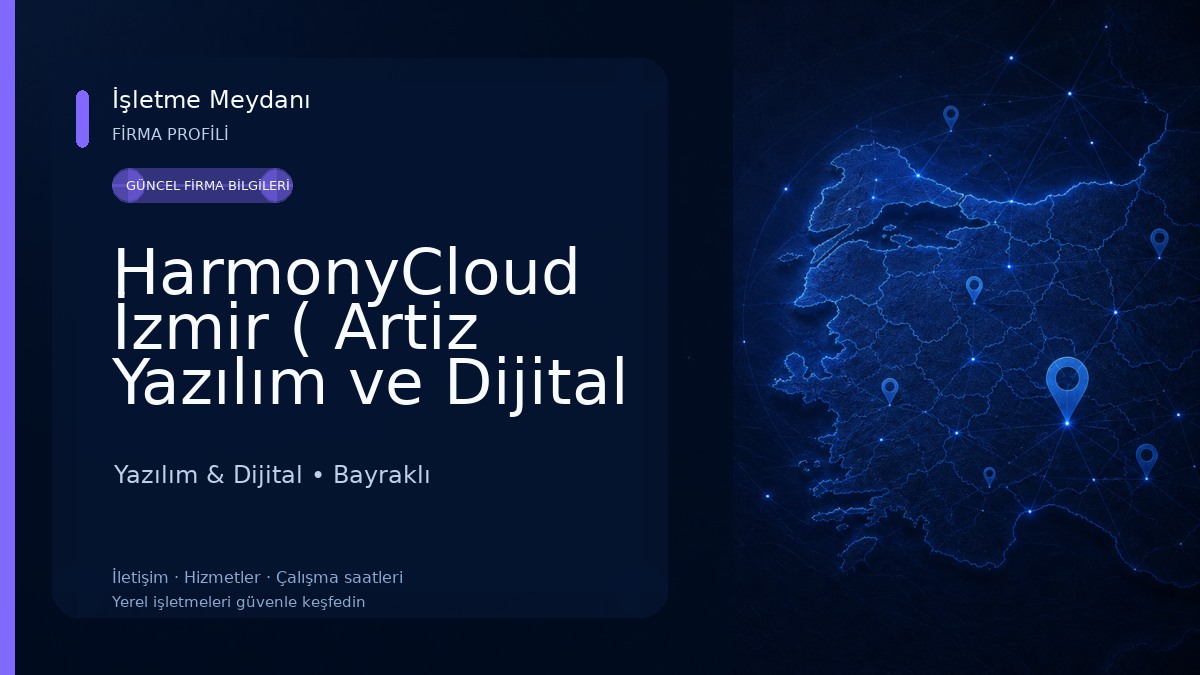 HarmonyCloud İzmir ( Artiz Yazılım ve Dijital Dönüşüm Ofisi )