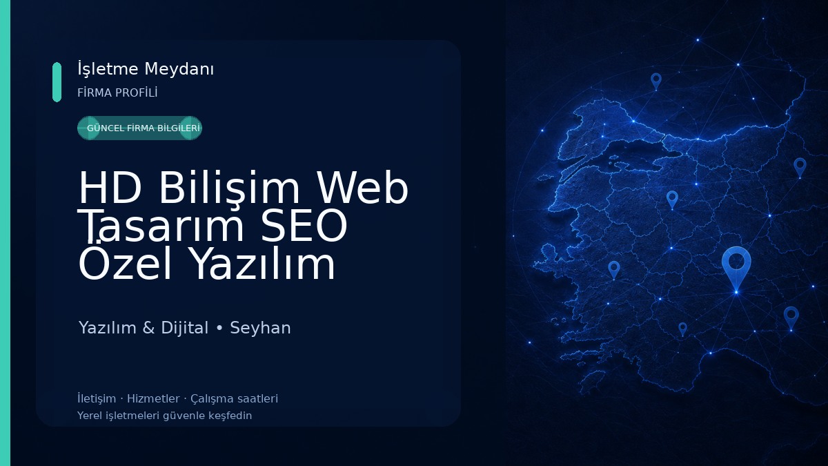 HD Bilişim Web Tasarım SEO Özel Yazılım Şirketi 