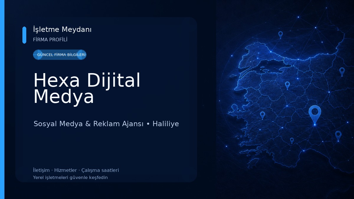 Hexa Dijital Medya Sosyal Medya & Reklam Ajansı