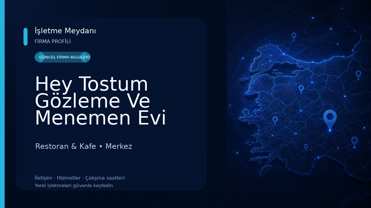 Hey Tostum Gözleme Ve Menemen Evi (KAHVALTI KÖŞESİ) Restoran & Kafe