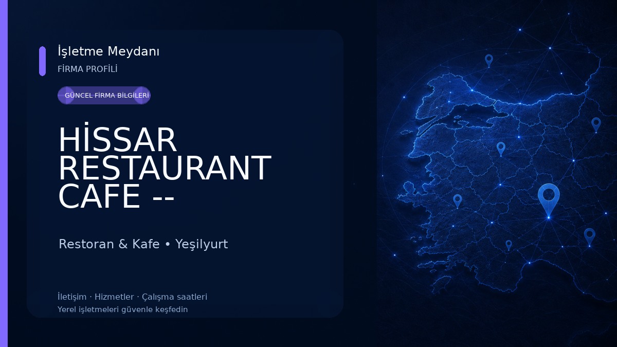 HİSSAR RESTAURANT CAFE -- GÜNDÜZ BEY KAHVALTI &IZGARA Restoran & Kafe