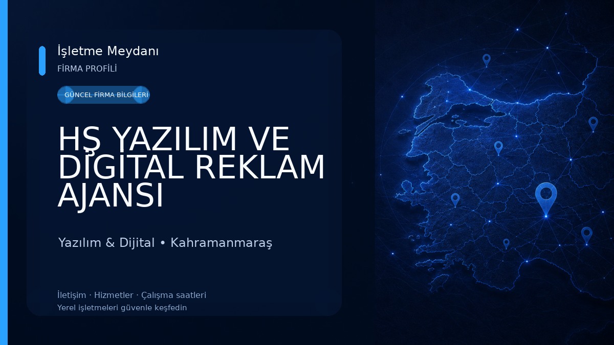 HŞ YAZILIM VE DİGİTAL REKLAM AJANSI 