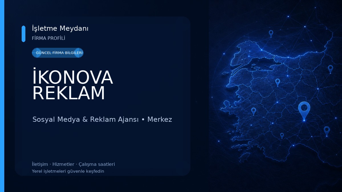 İKONOVA REKLAM Sosyal Medya & Reklam Ajansı