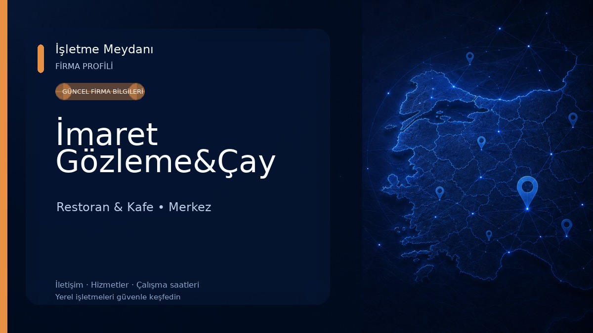 İmaret Gözleme&Çay Restoran & Kafe