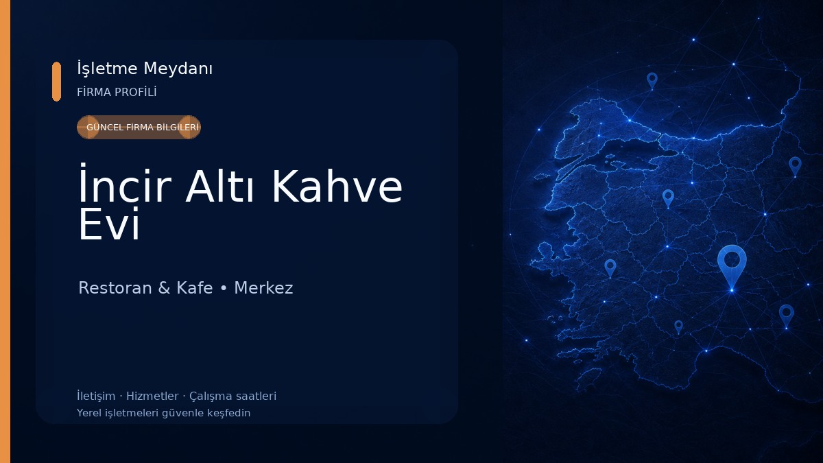 İncir Altı Kahve Evi Restoran & Kafe