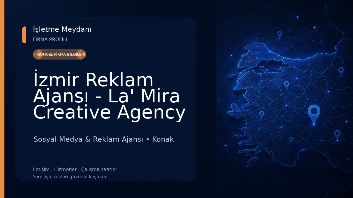 İzmir Reklam Ajansı - La' Mira Creative Agency | İzmir Web Tasarım, İzmir Sosyal Medya Yönetimi 