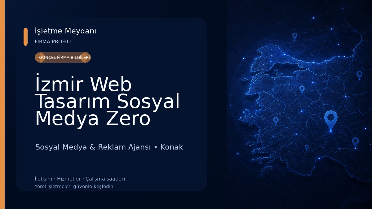 İzmir Web Tasarım Sosyal Medya Zero Reklam Ajansı