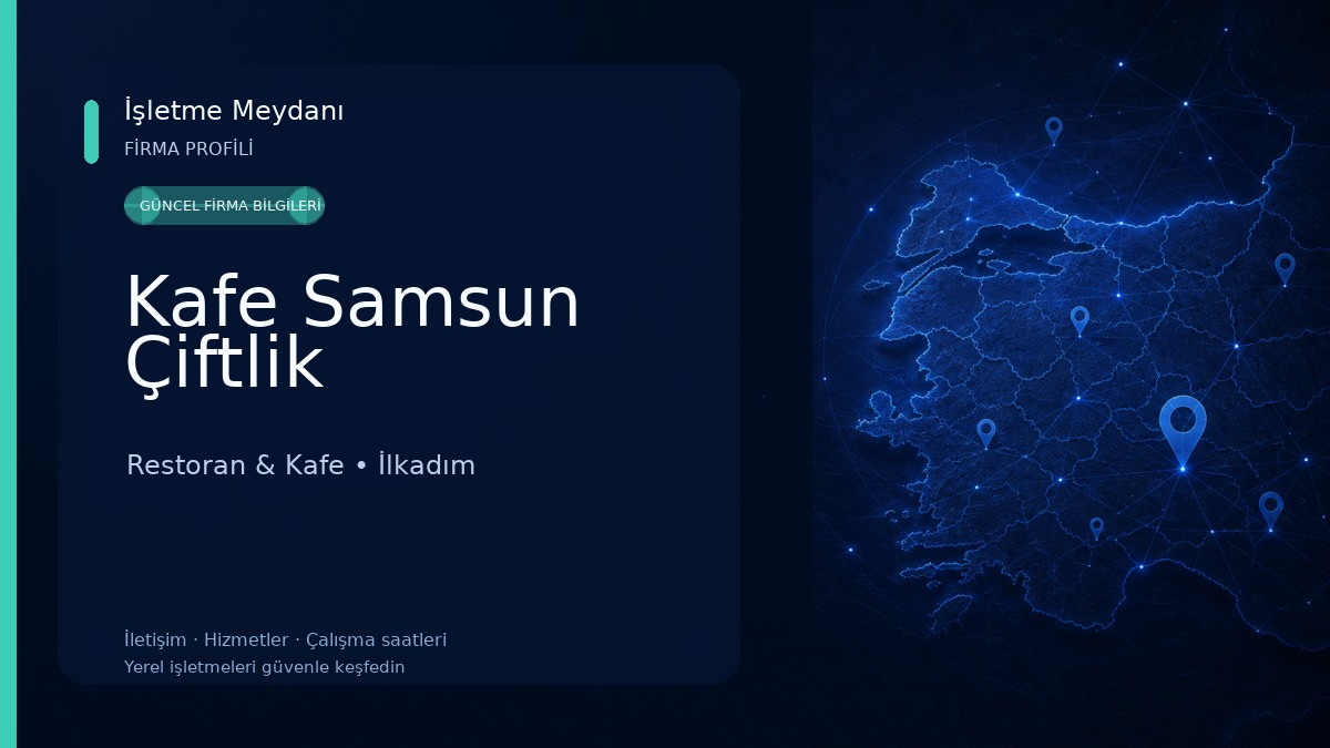 Kafe Samsun Çiftlik Restoran & Kafe