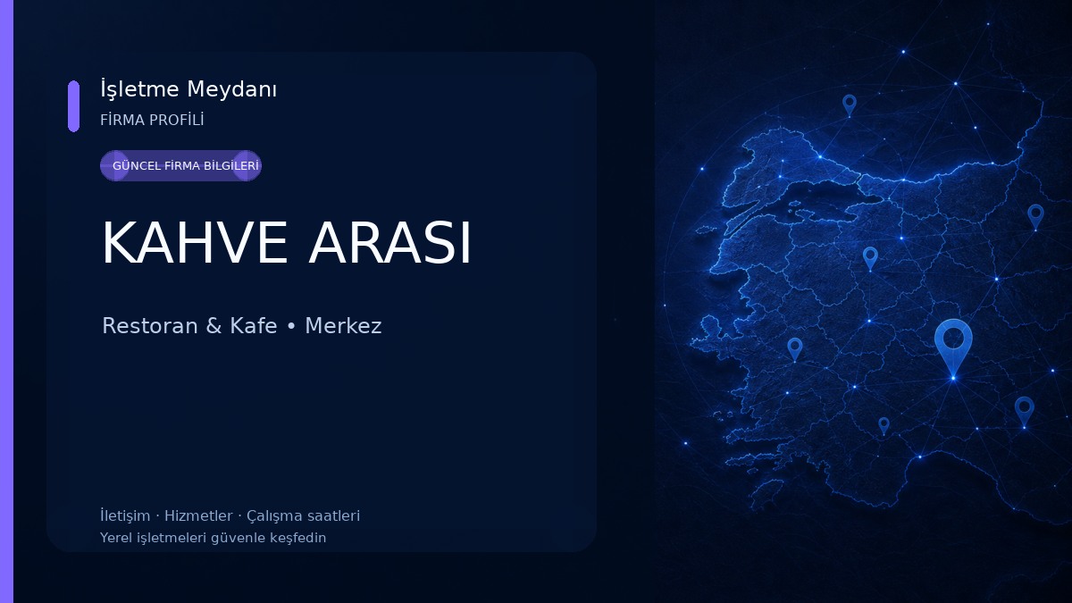 KAHVE ARASI Restoran & Kafe