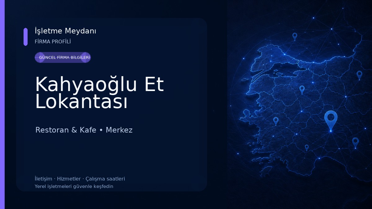 Kahyaoğlu Et Lokantası Restoran & Kafe