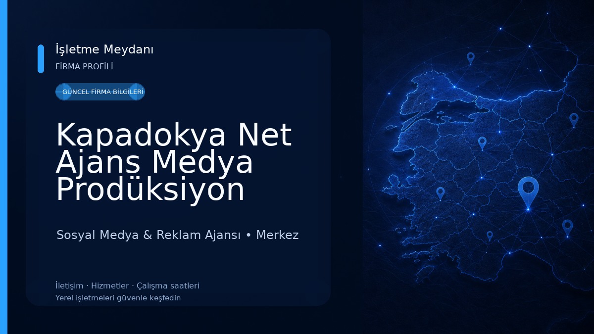Kapadokya Net Ajans Medya Prodüksiyon Sosyal Medya & Reklam Ajansı