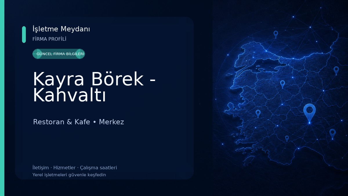 Kayra Börek - Kahvaltı Restoran & Kafe