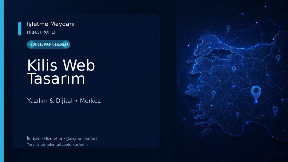 Kilis Web Tasarım Yazılım & Dijital