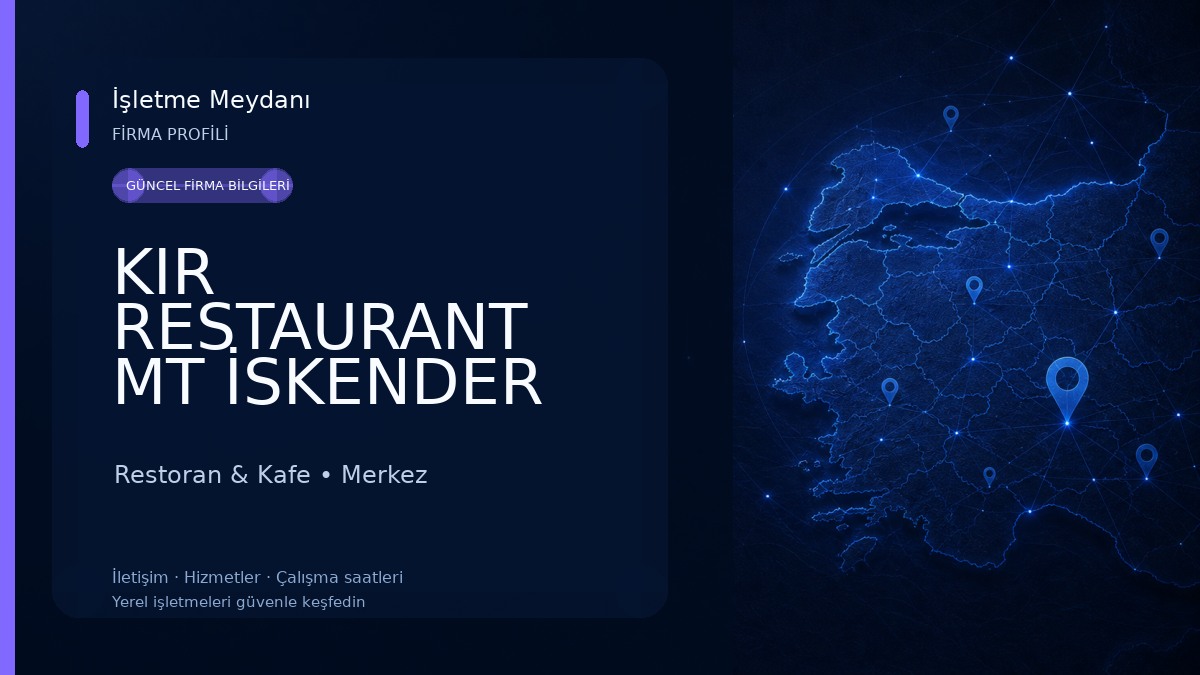 KIR RESTAURANT MT İSKENDER ÇORBA DÜNYASI (kepçeli merkez şube) Restoran & Kafe