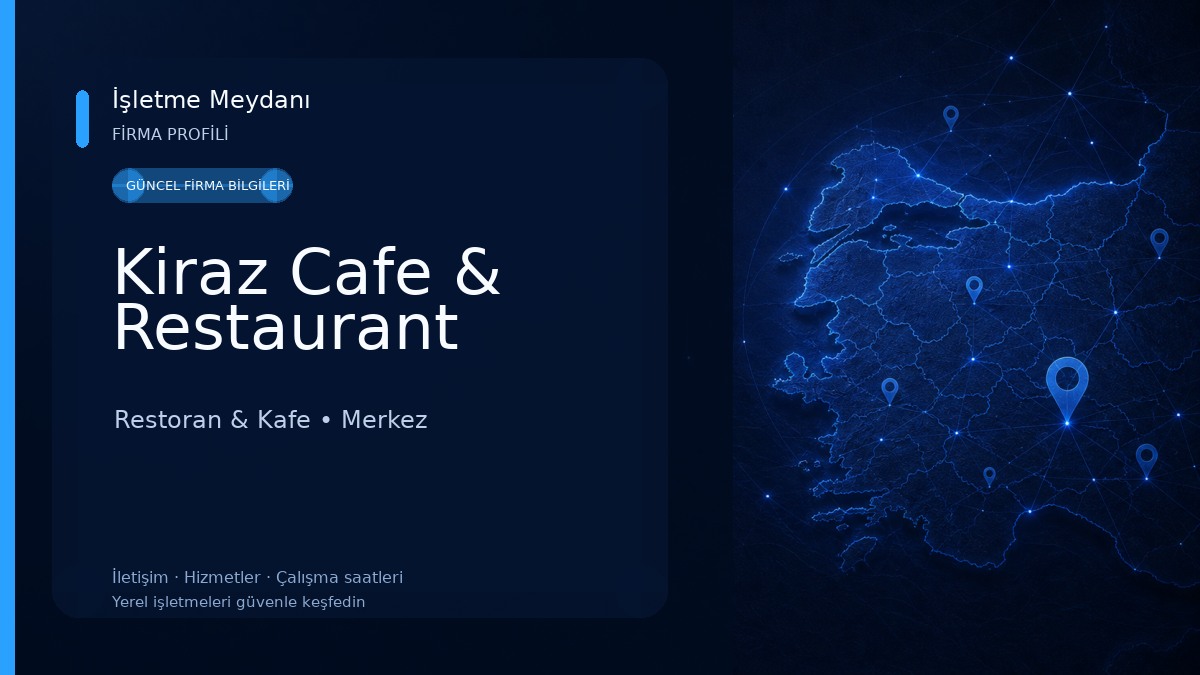 Kiraz Cafe & Restaurant Restoran & Kafe