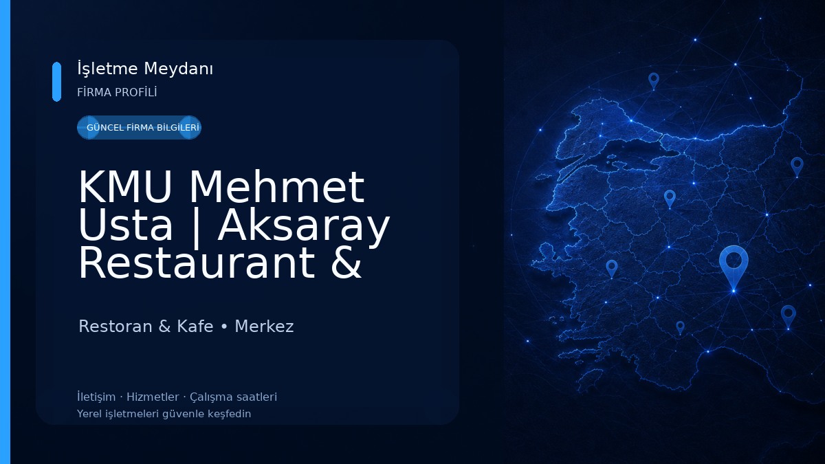 KMU Mehmet Usta | Aksaray Restaurant & Kahvaltı
