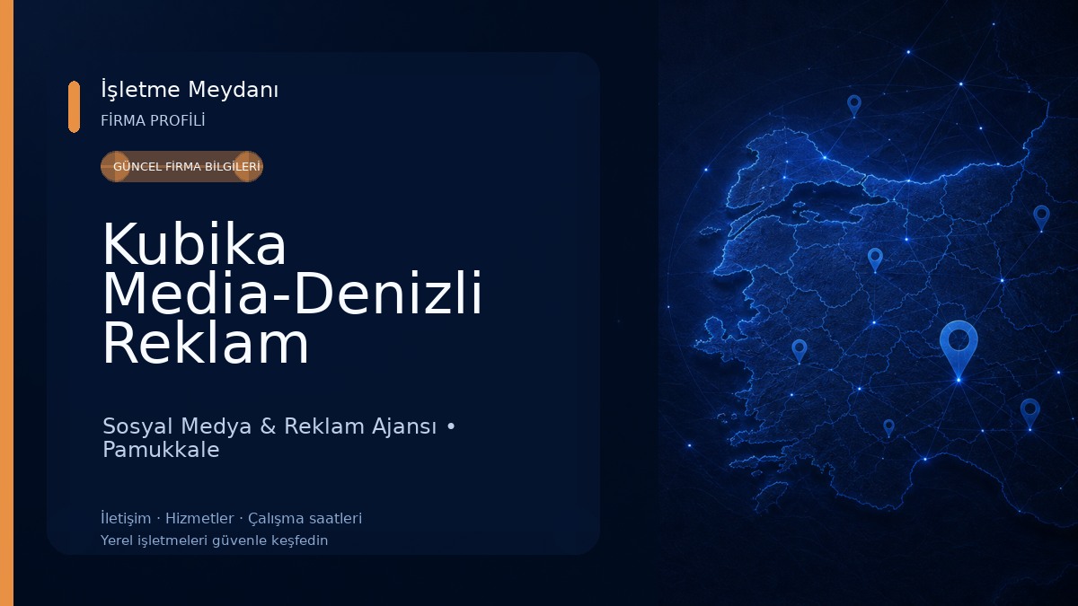 Kubika Media-Denizli Reklam Ajansı-Denizli Sosyal Medya Uzmanı Sosyal Medya & Reklam Ajansı