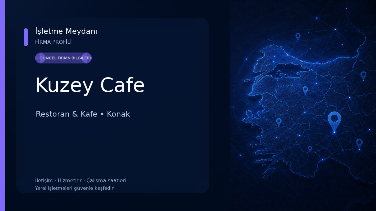 Kuzey Cafe Restoran & Kafe