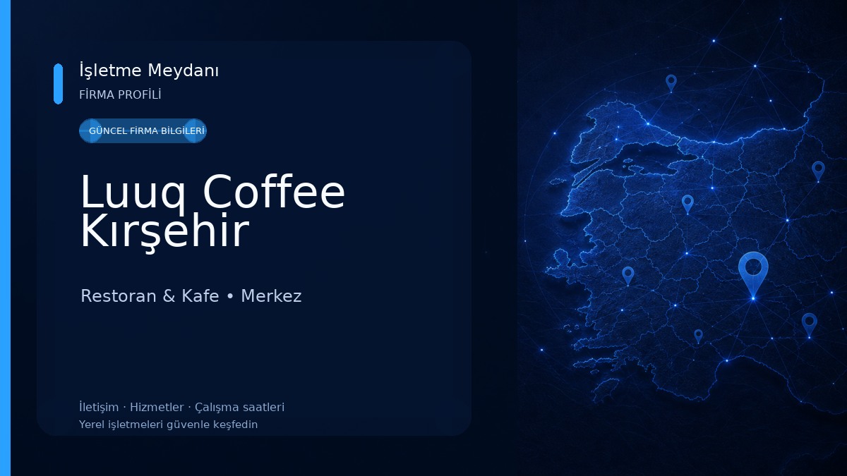 Luuq Coffee Kırşehir Restoran & Kafe