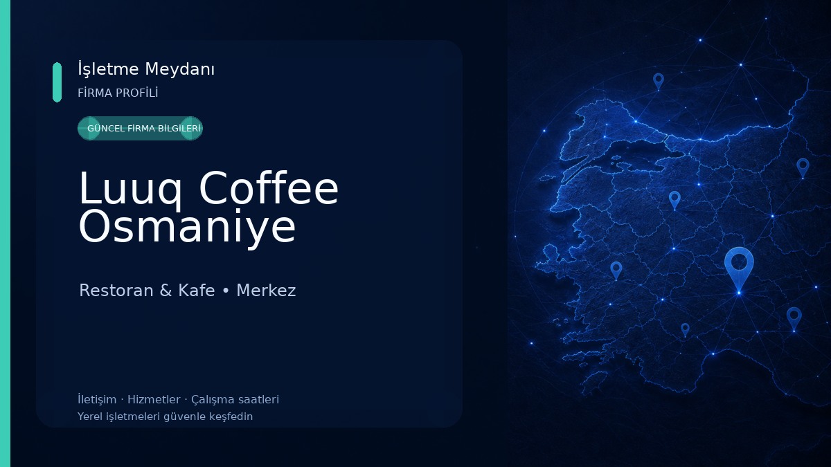 Luuq Coffee Osmaniye Restoran & Kafe