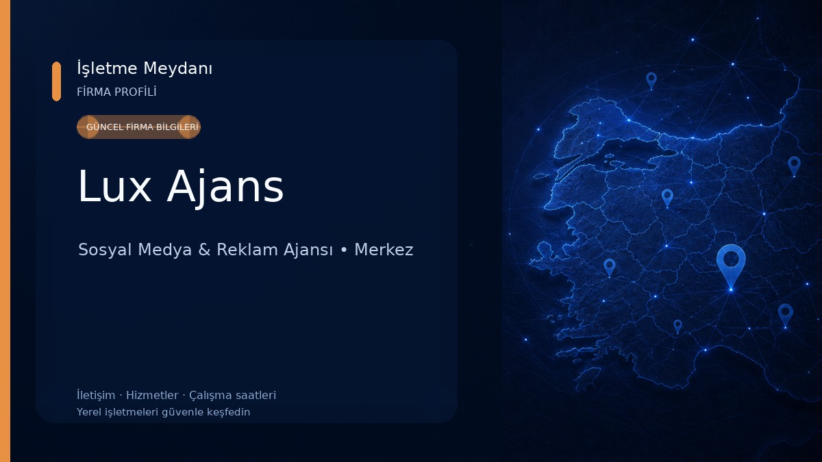Lux Ajans Sosyal Medya & Reklam Ajansı