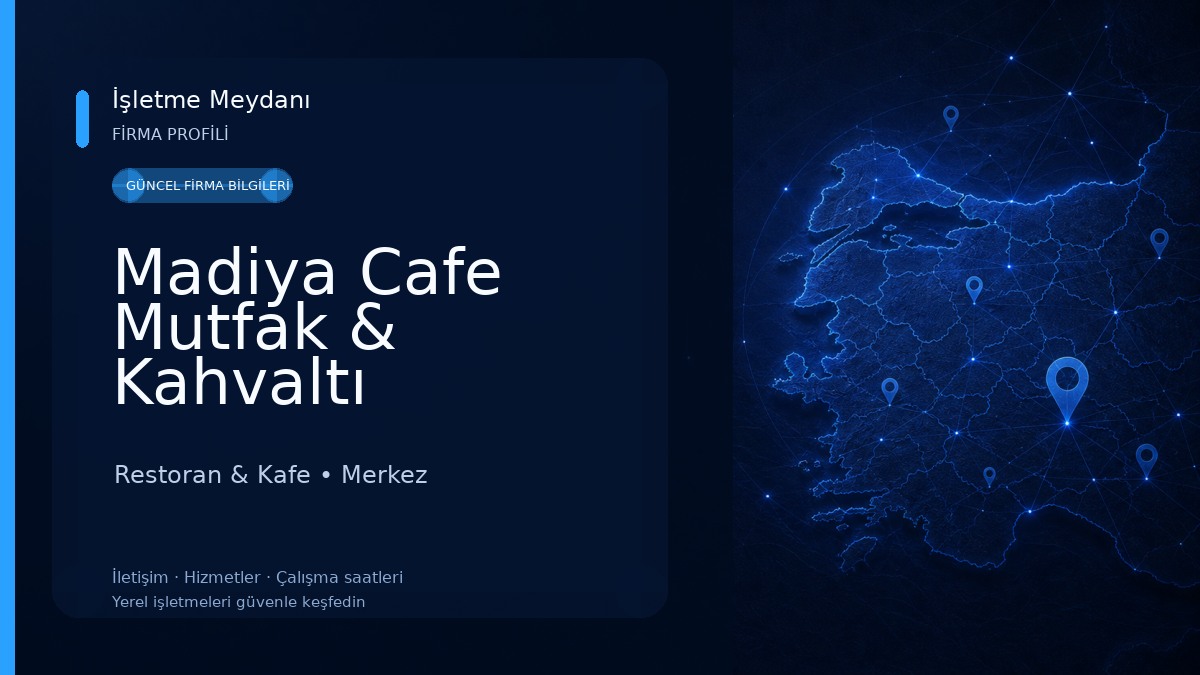 Madiya Cafe Mutfak & Kahvaltı