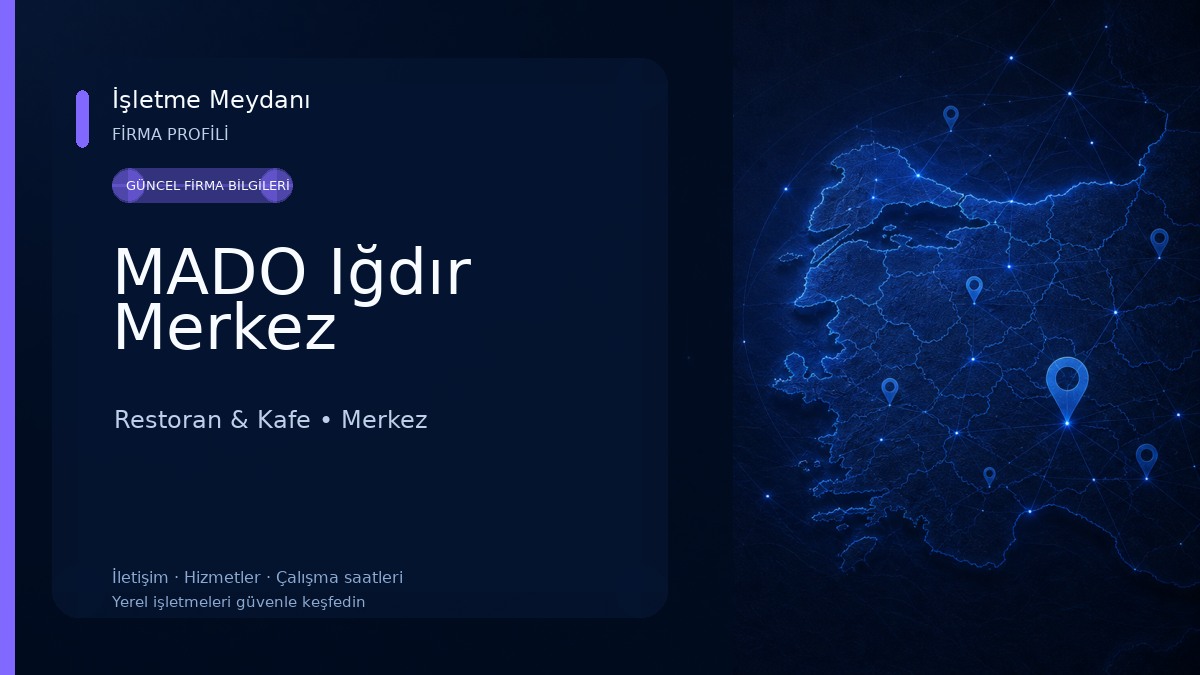 MADO Iğdır Merkez Restoran & Kafe