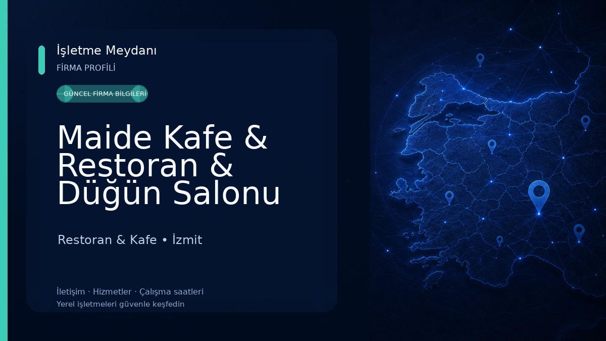 Maide Kafe & Restoran & Düğün Salonu