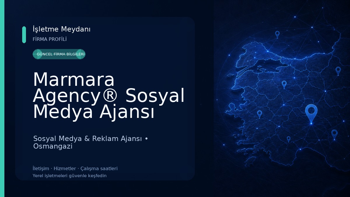 Marmara Agency® Sosyal Medya Ajansı