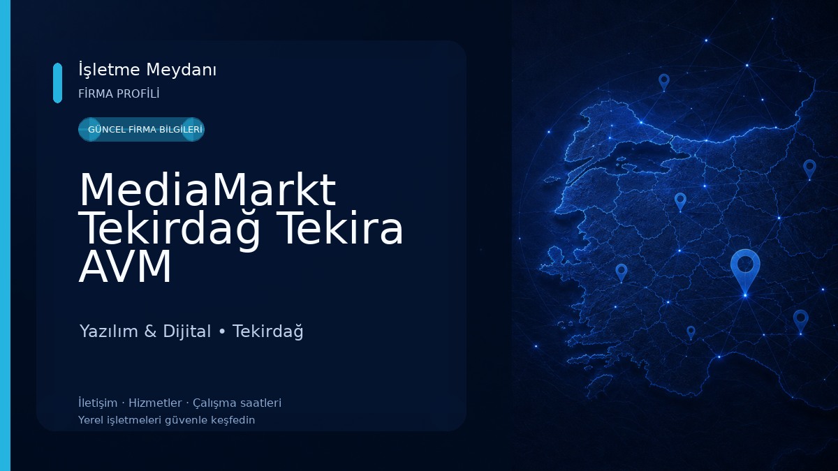 MediaMarkt Tekirdağ Tekira AVM Yazılım & Dijital