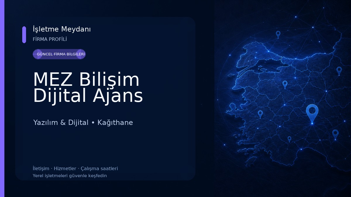 MEZ Bilişim Dijital Ajans