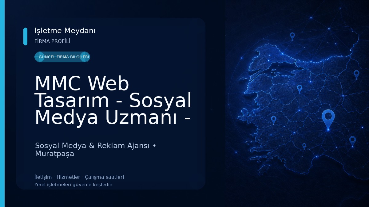 MMC Web Tasarım - Sosyal Medya Uzmanı - E-Ticaret Danışmanı Sosyal Medya & Reklam Ajansı