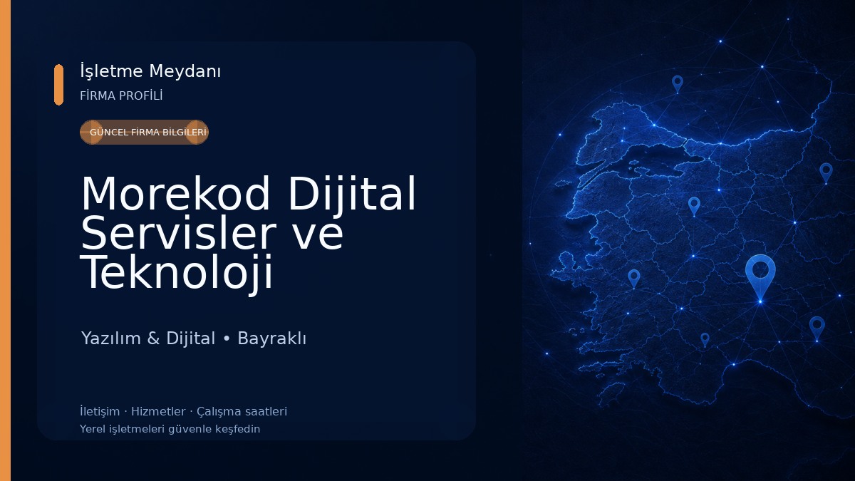 Morekod Dijital Servisler ve Teknoloji Hizmetleri Limited Şirketi