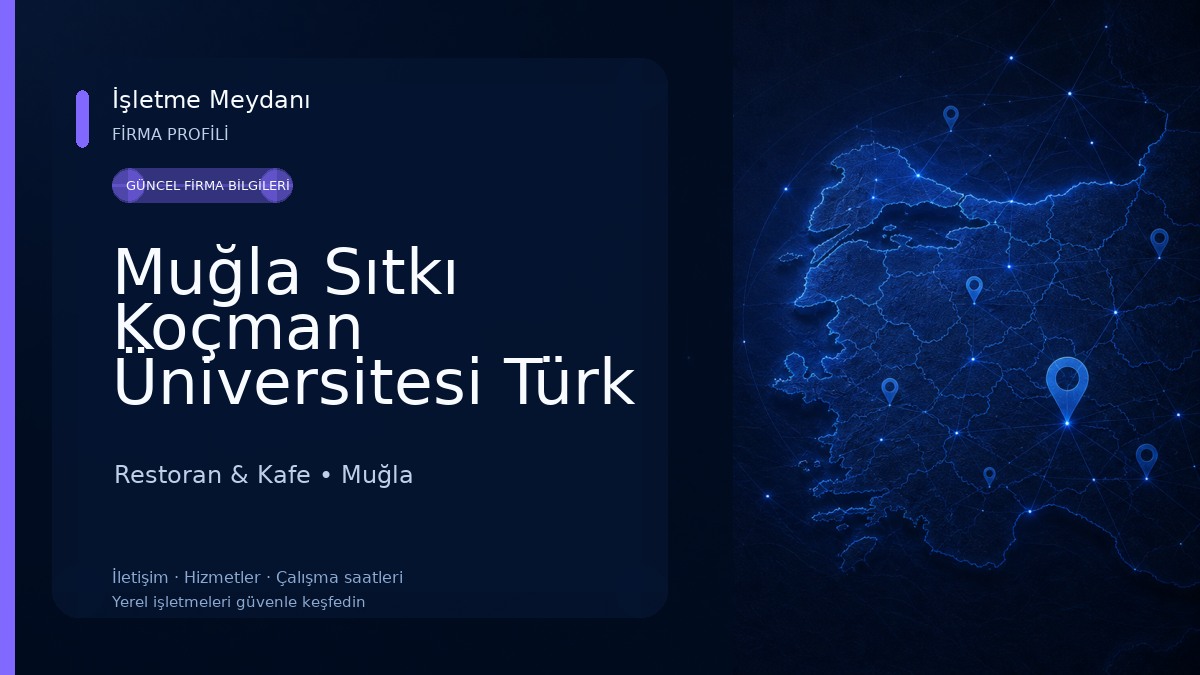 Muğla Sıtkı Koçman Üniversitesi Türk Evi Öğrenci Kafeteryası
