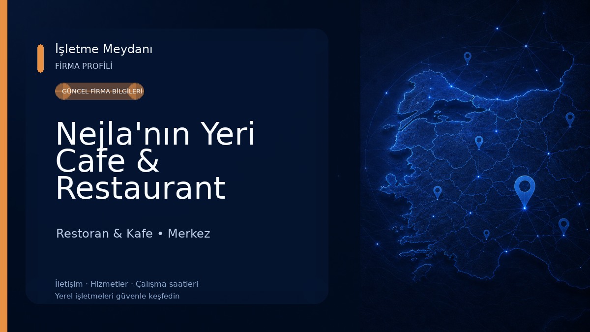 Nejla'nın Yeri Cafe & Restaurant Restoran & Kafe