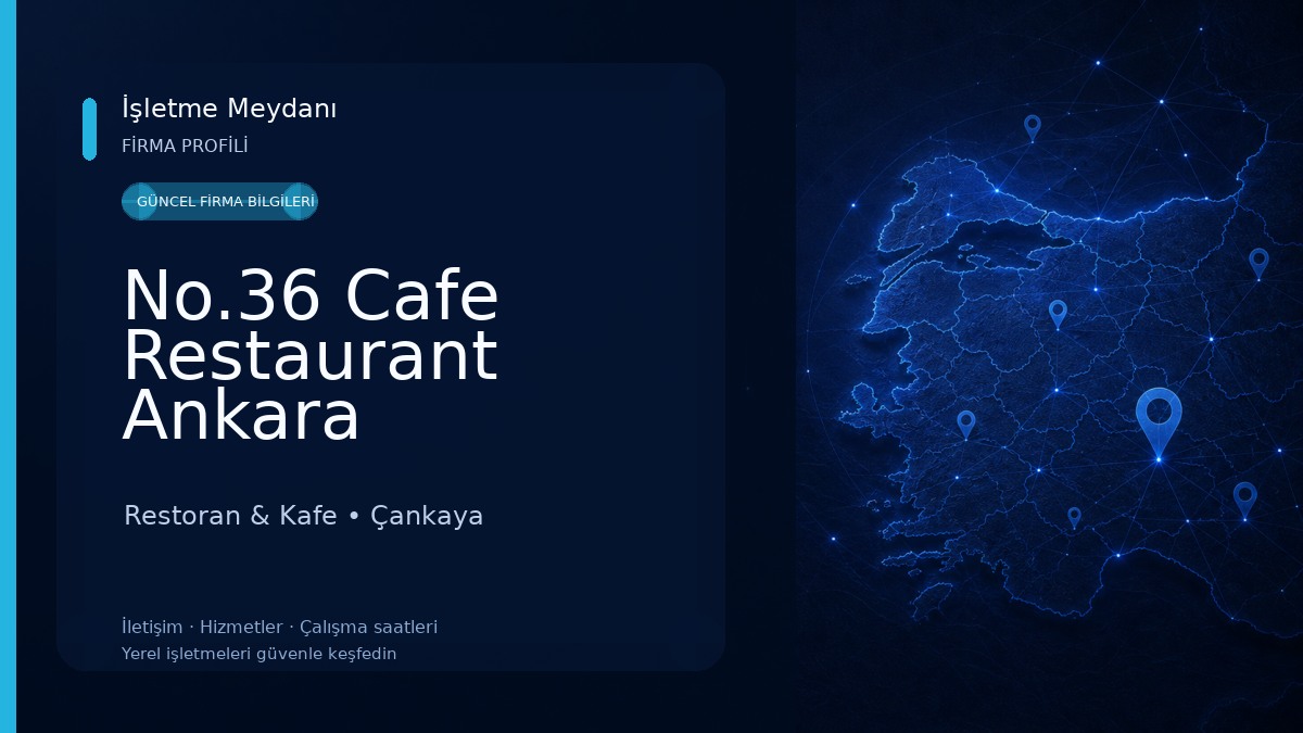No.36 Cafe Restaurant Ankara