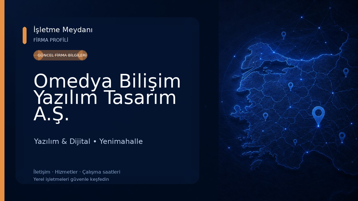Omedya Bilişim Yazılım Tasarım A.Ş.