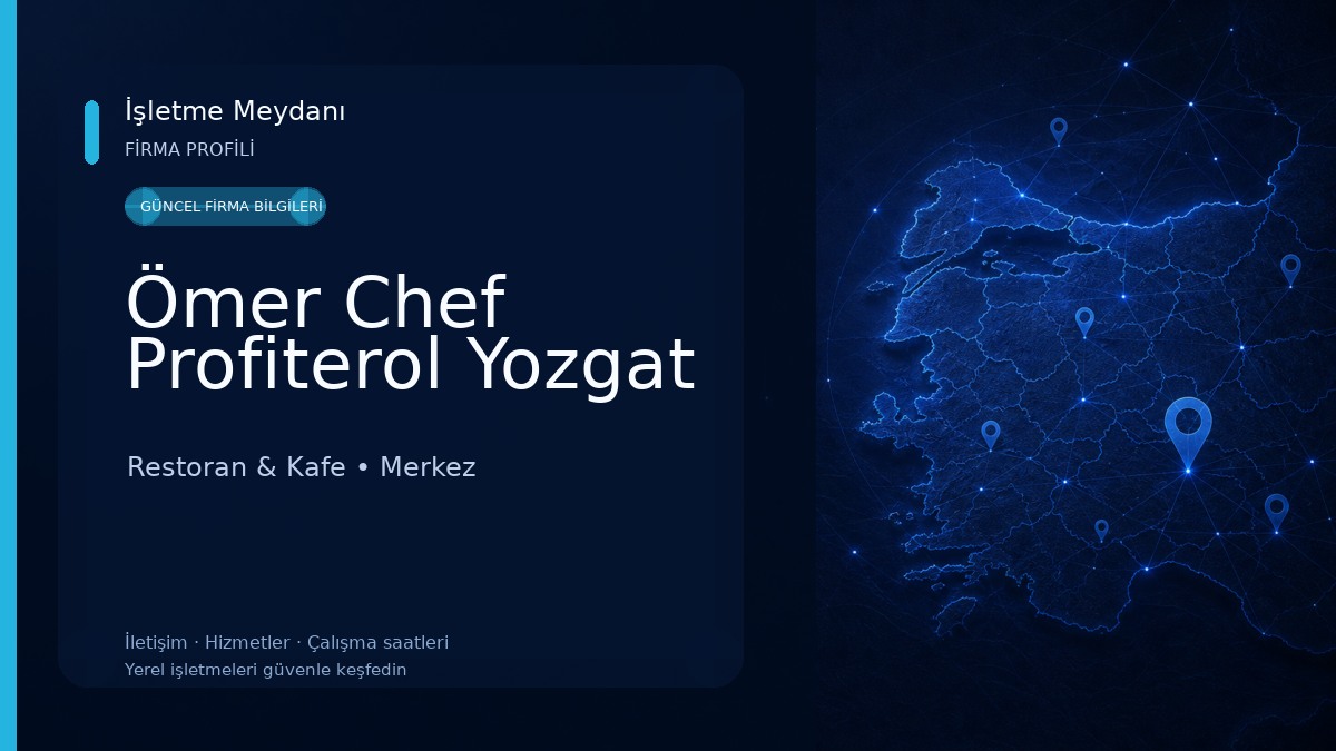 Ömer Chef Profiterol Yozgat Restoran & Kafe
